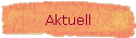 Aktuell