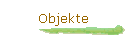Objekte