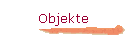 Objekte